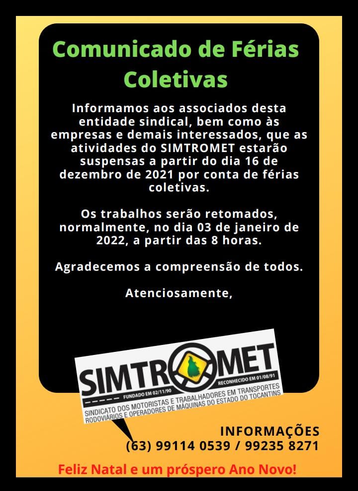 COMUNICADO DE FÉRIAS COLETIVAS - SIMTROMET COMUNICADO DE FÉRIAS COLETIVAS - SIMTROMET